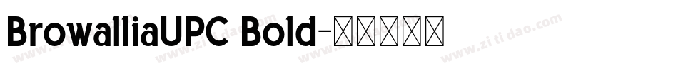 BrowalliaUPC Bold字体转换